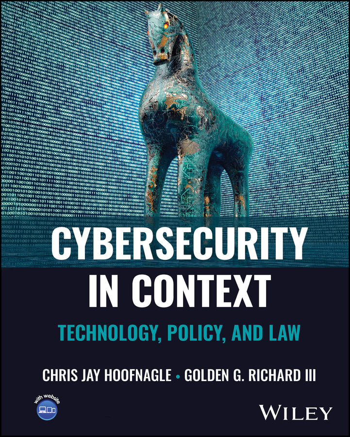 Cybersecurity in Context; Technology, Policy, and Law (Hardback) 9781394262441