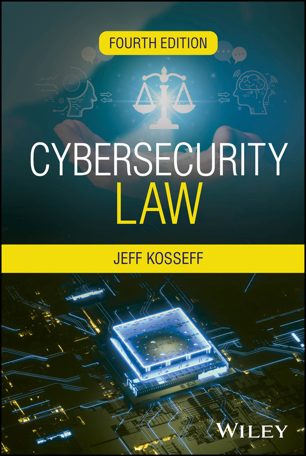 Cybersecurity Law (Hardback) 9781394265893