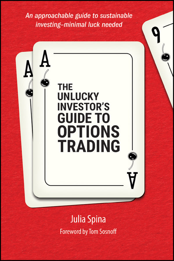The Unlucky Investor's Guide to Options Trading (Paperback / softback) 9781394278060