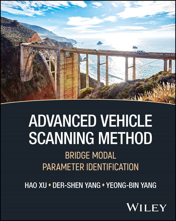 Advanced Vehicle Scanning Method; Bridge Modal Parameter Identification (Hardback) 9781394286034