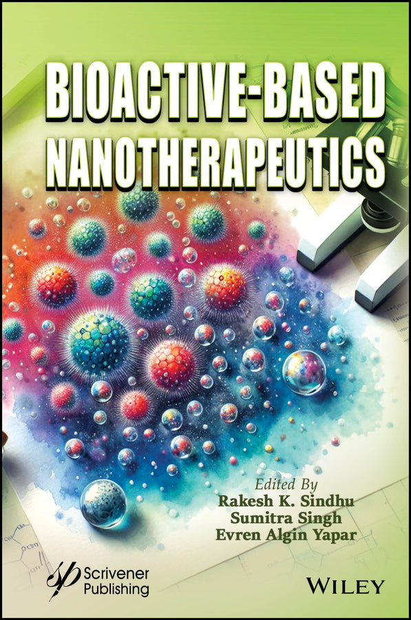 Bioactive-Based Nanotherapeutics (Hardback) 9781394287314