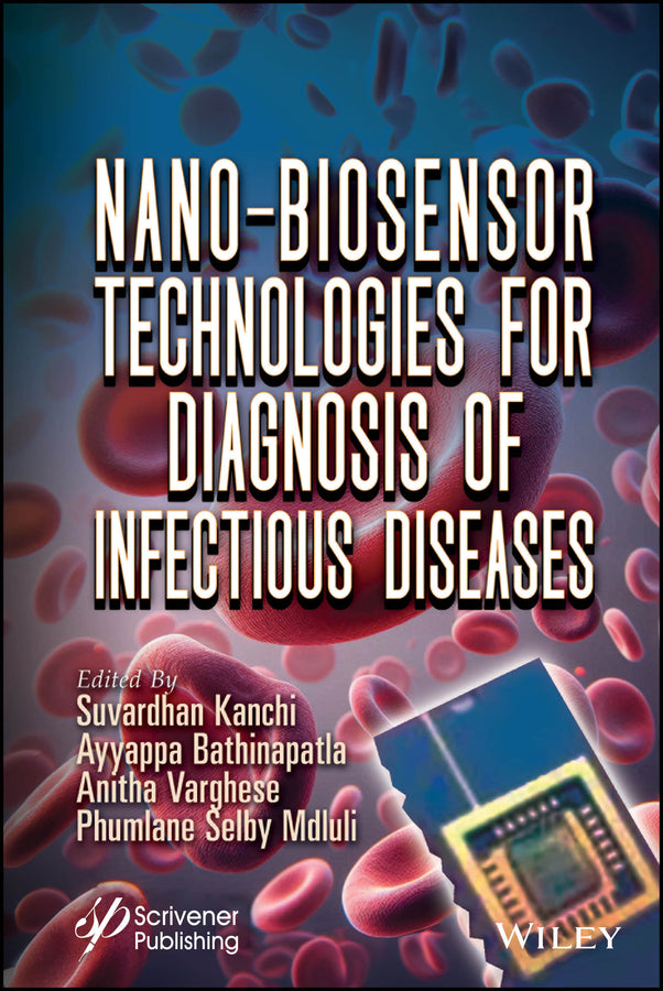 Nano-Biosensor Technologies for Diagnosis of Infectious Diseases (Hardback) 9781394287666