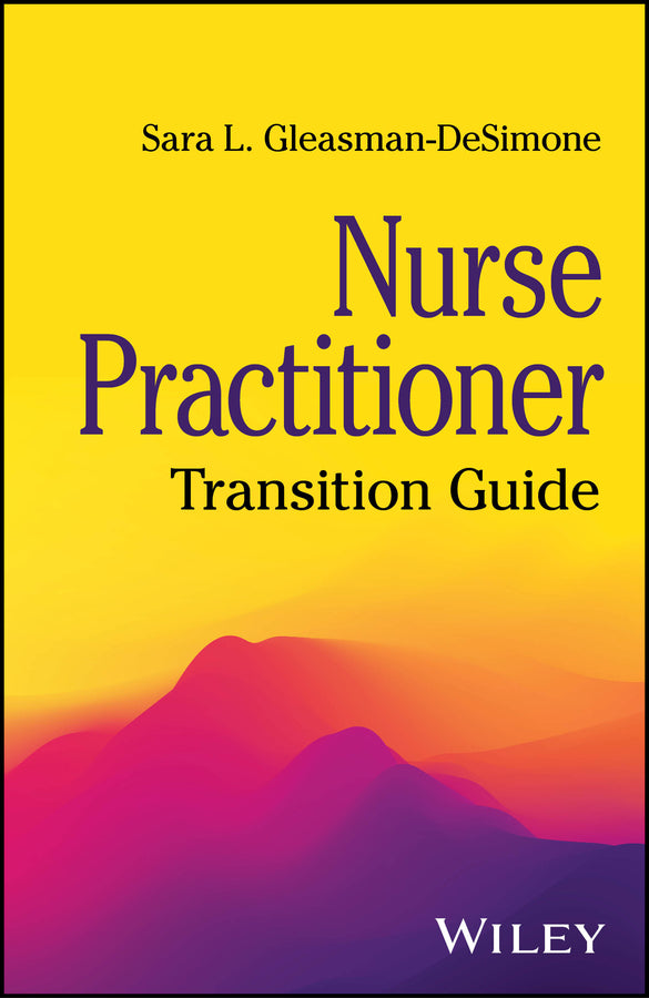 Nurse Practitioner; Transition Guide (Paperback / softback) 9781394303687