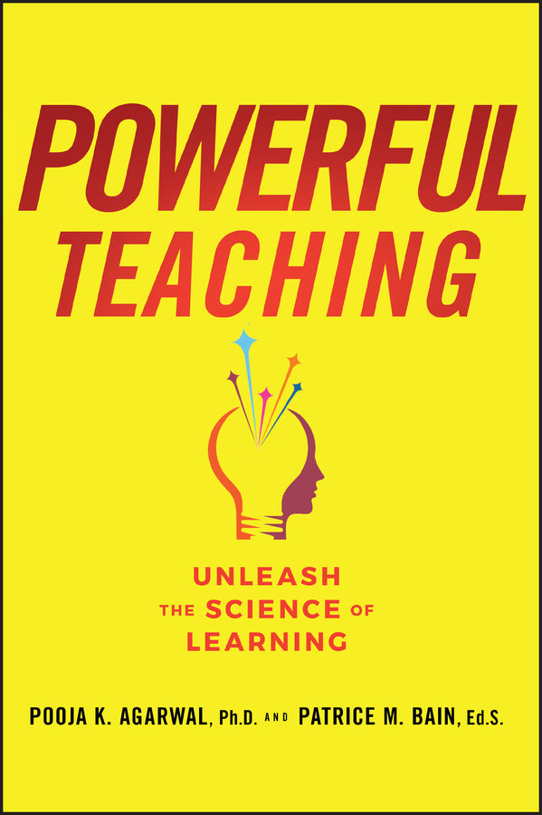 Powerful Teaching; Unleash the Science of Learning (Paperback / softback) 9781394324903