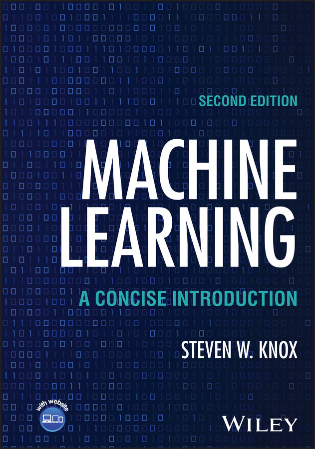 Machine Learning; A Concise Introduction (Hardback) 9781394325252