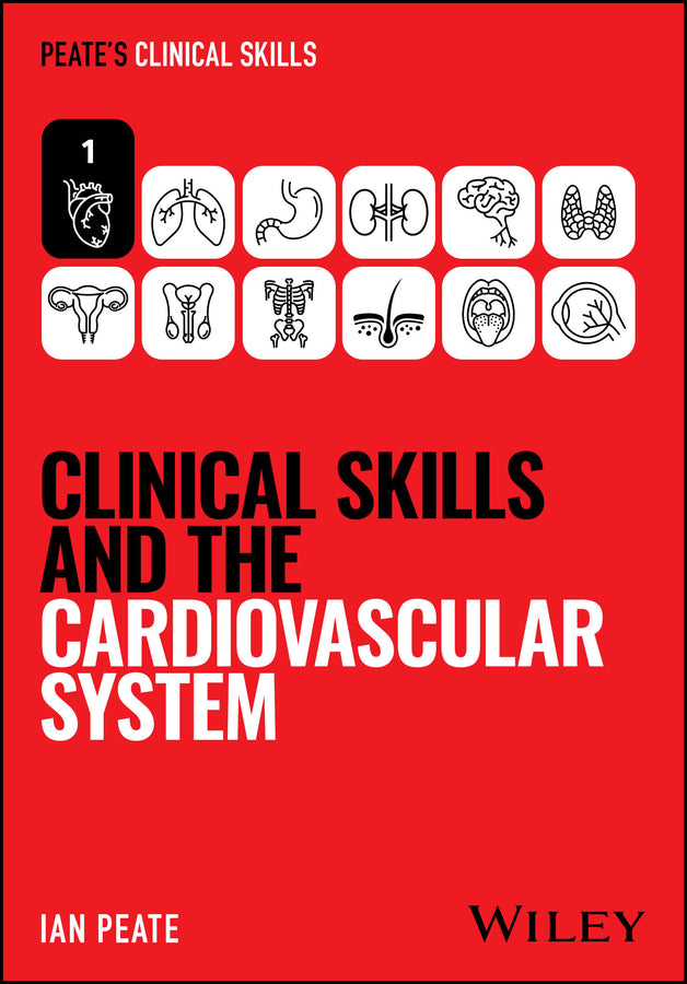 Clinical Skills and the Cardiovascular System (Paperback / softback) 9781394338801