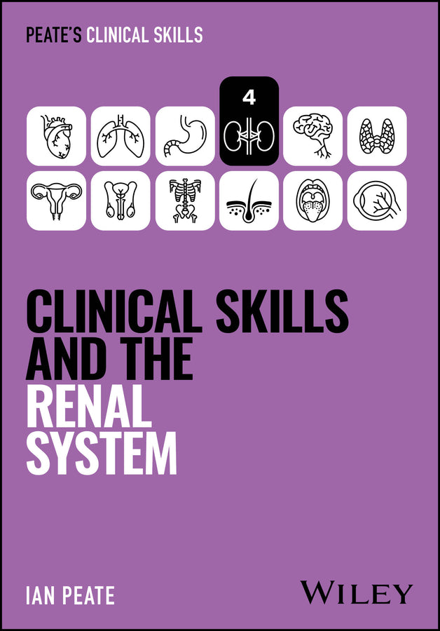 Clinical Skills and the Renal System (Paperback / softback) 9781394338900
