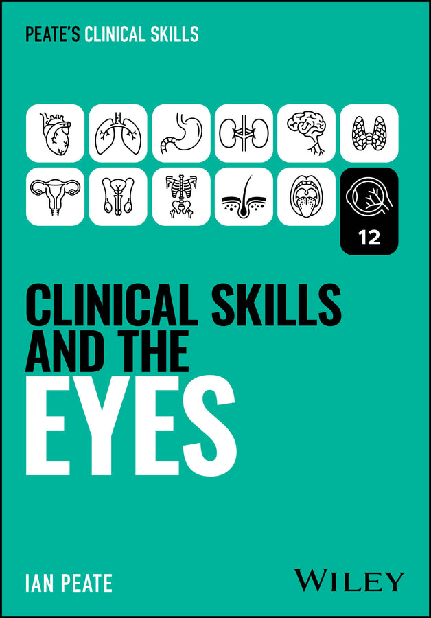 Clinical Skills and the Eyes (Paperback / softback) 9781394339273