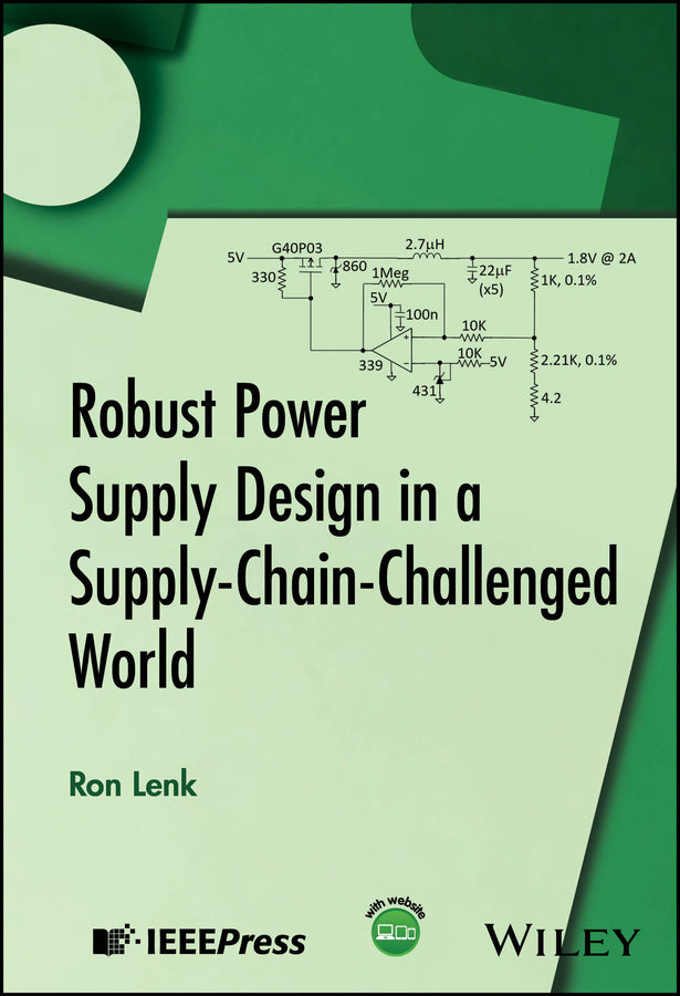 Robust Power Supply Design in a Supply-Chain-Challenged World (Hardback) 9781394343027