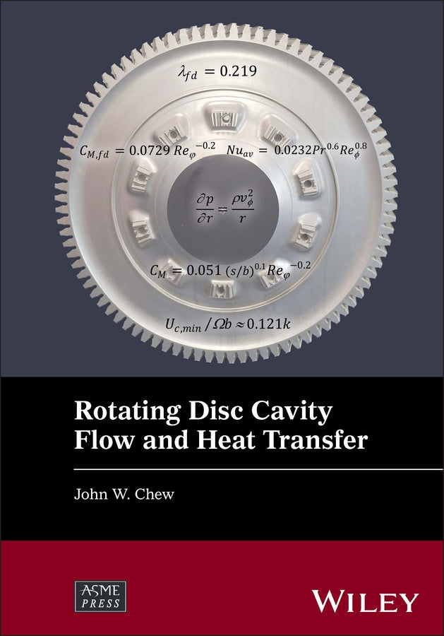 Rotating Disc Cavity Flow and Heat Transfer (Hardback) 9781394343270