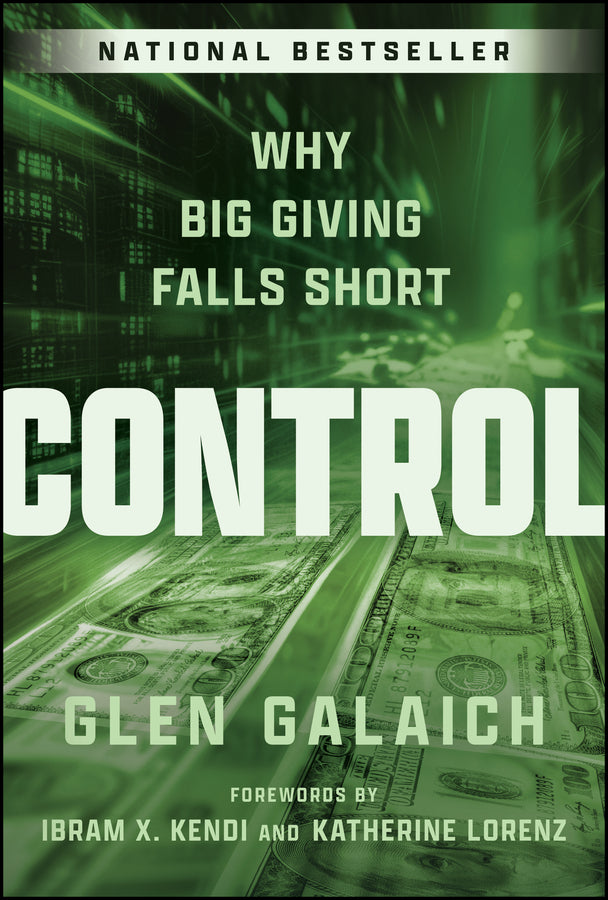 Control; Why Big Giving Falls Short (Hardback) 9781394352425