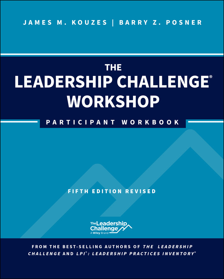 The Leadership Challenge Workshop; Participant Workbook, Revised (Paperback / softback) 9781394353712