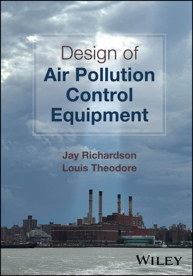 Design of Air Pollution Control Equipment (Hardback) 9781394377688