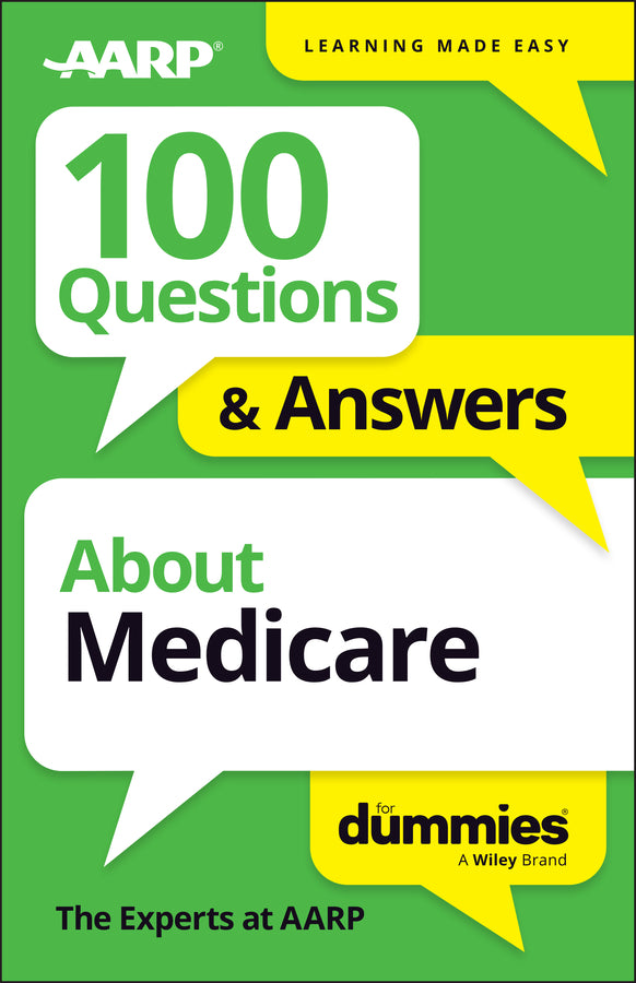 100 Questions & Answers About Medicare For Dummies (Paperback / softback) 9781394380497