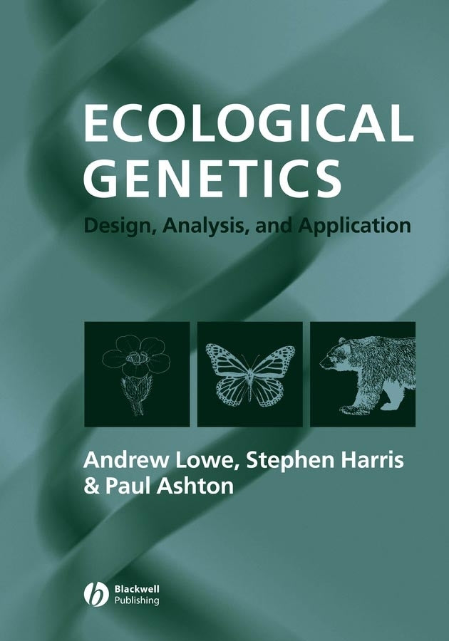 Ecological Genetics; Design, Analysis, and Application (Paperback / softback) 9781405100335