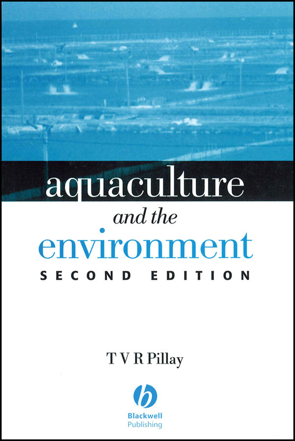 Aquaculture and the Environment (Hardback) 9781405101677