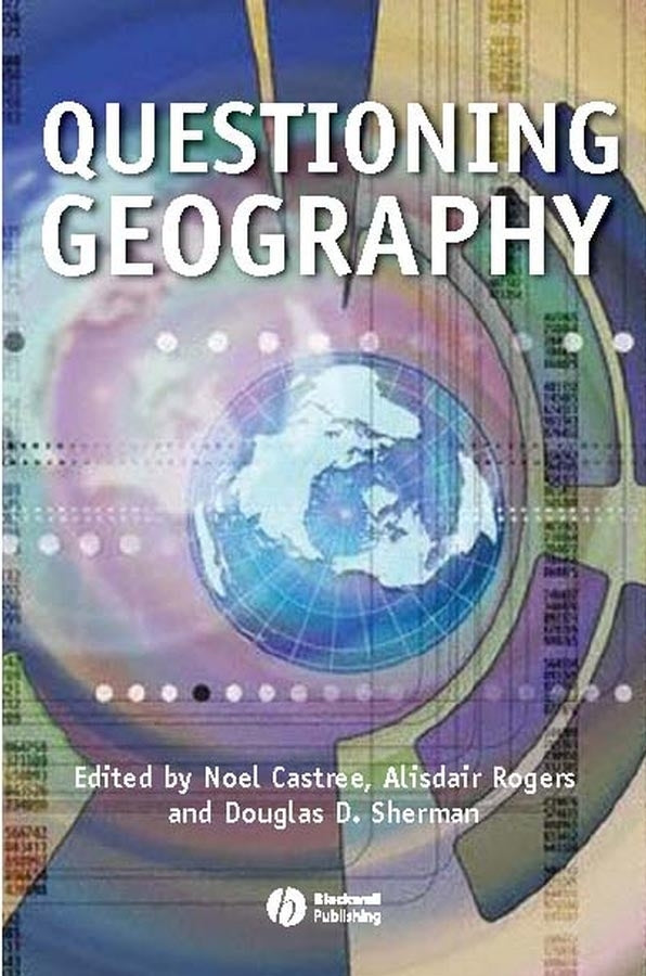 Questioning Geography; Fundamental Debates (Paperback / softback) 9781405101929