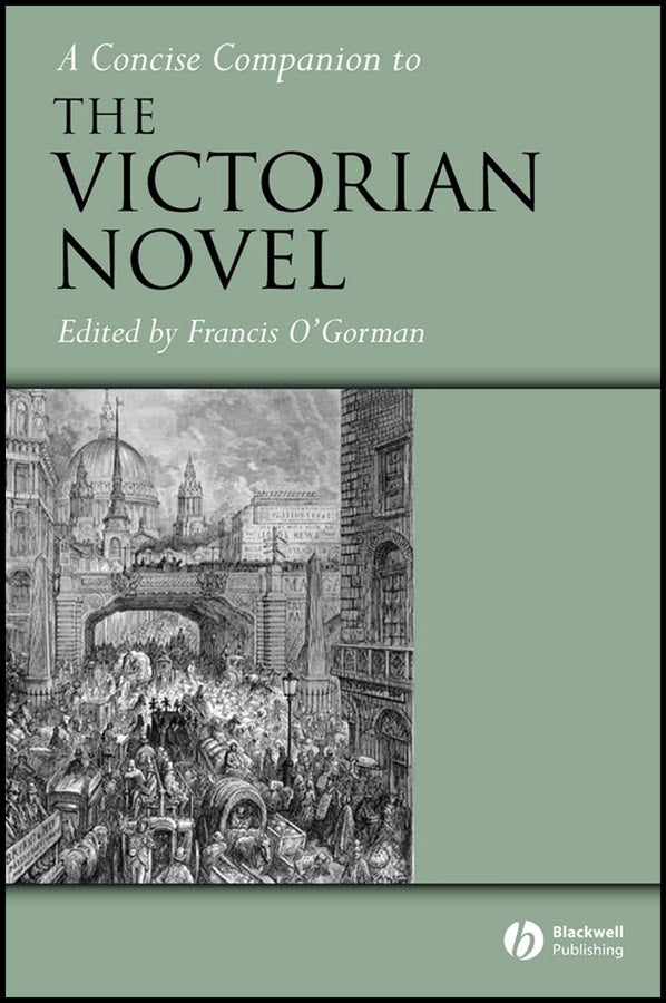 A Concise Companion to the Victorian Novel (Hardback) 9781405103190