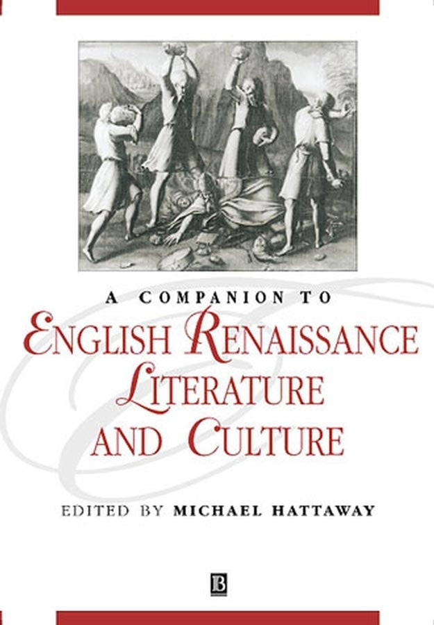 A Companion to English Renaissance Literature and Culture (Paperback / softback) 9781405106269