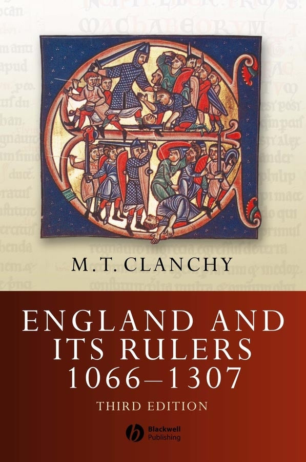 England and Its Rulers 1066 - 1307 (Hardback) 9781405106498