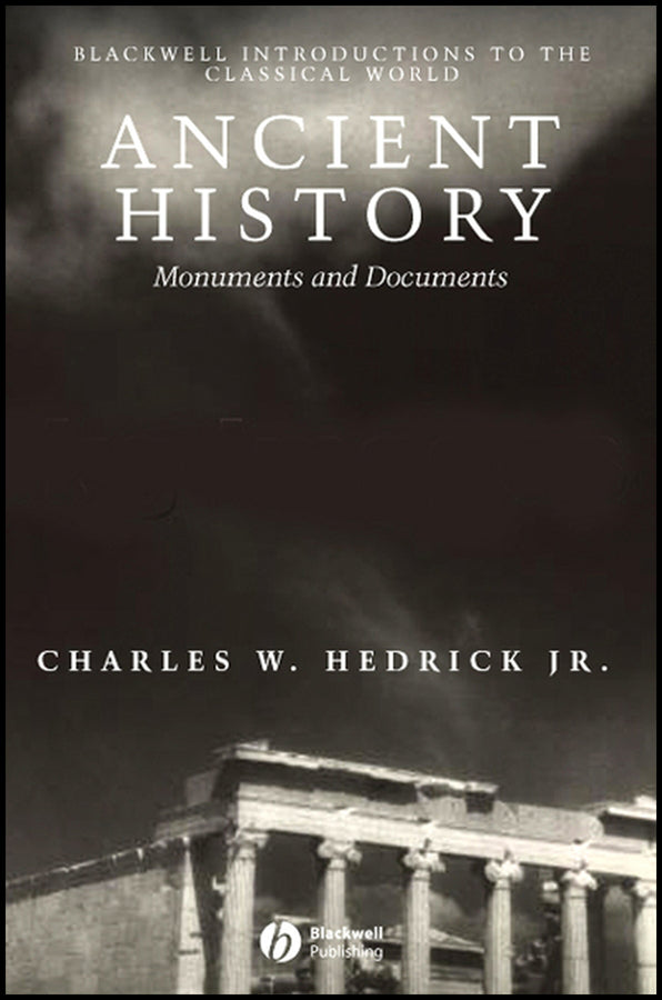 Ancient History; Monuments and Documents (Paperback / softback) 9781405106580