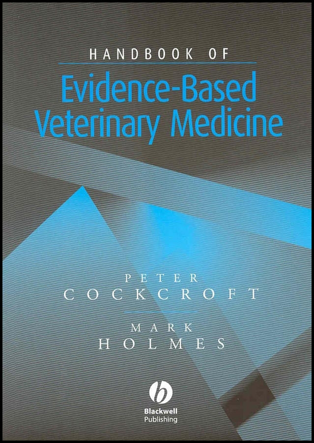 Handbook of Evidence-Based Veterinary Medicine (Paperback / softback) 9781405108904