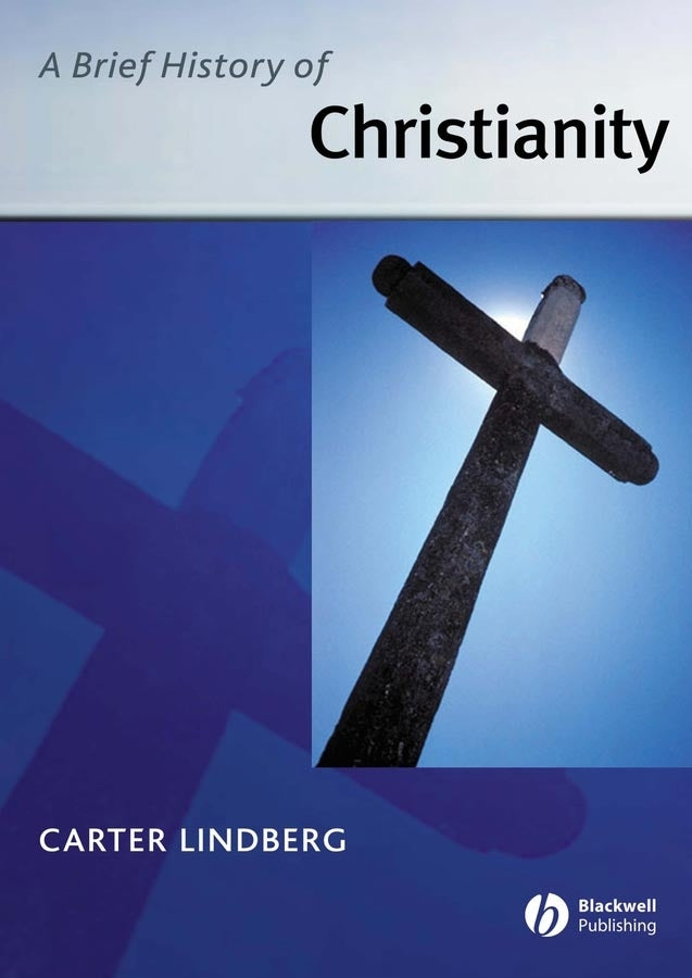 A Brief History of Christianity (Paperback / softback) 9781405110471