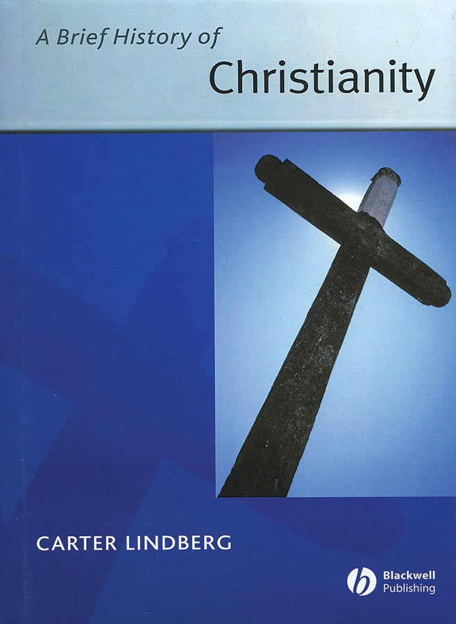 A Brief History of Christianity (Hardback) 9781405110785