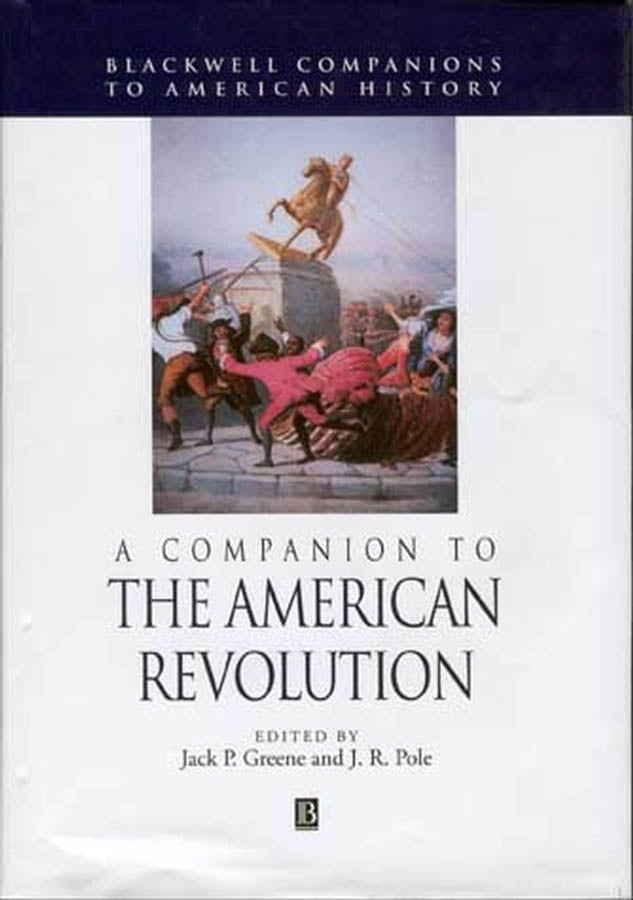 A Companion to the American Revolution (Paperback / softback) 9781405116749