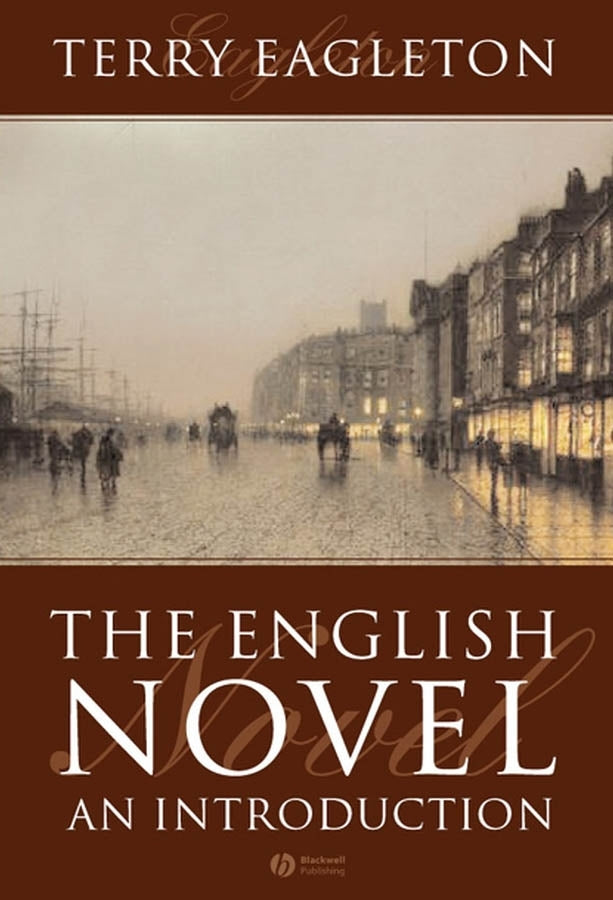 The English Novel; An Introduction (Hardback) 9781405117067