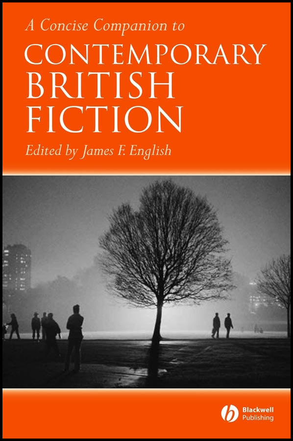 A Concise Companion to Contemporary British Fiction (Paperback / softback) 9781405120012