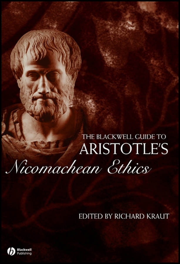 The Blackwell Guide to Aristotle's Nicomachean Ethics (Paperback / softback) 9781405120210
