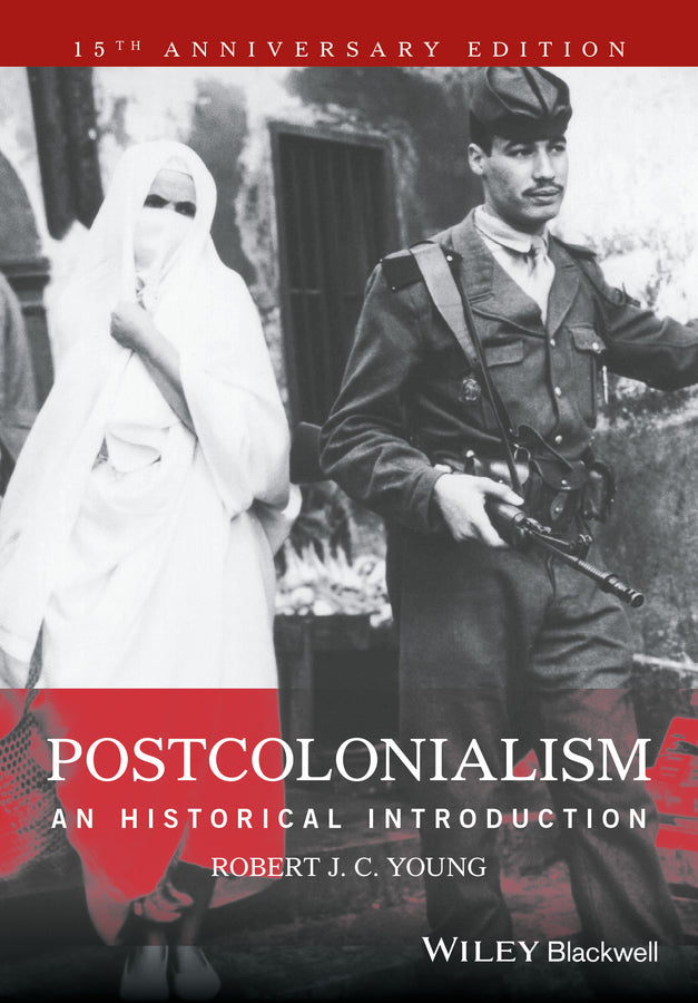 Postcolonialism; An Historical Introduction (Paperback / softback) 9781405120944