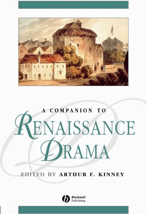 A Companion to Renaissance Drama (Paperback / softback) 9781405121798