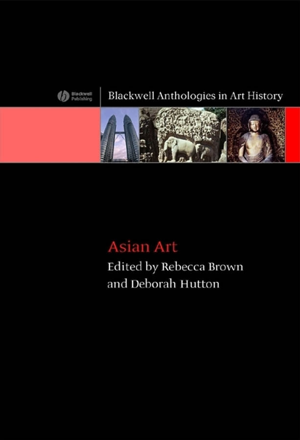 Asian Art; An Anthology (Hardback) 9781405122405