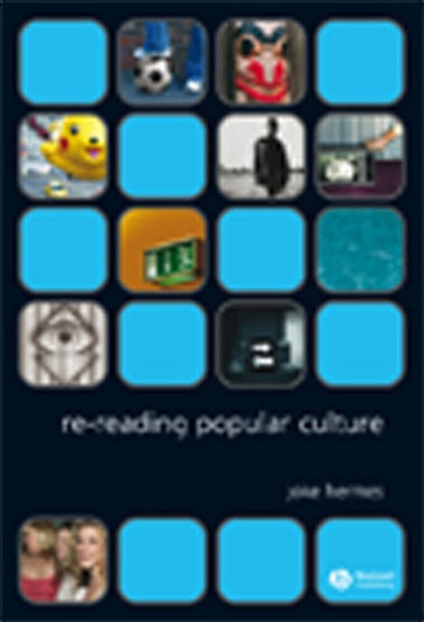 Re-reading Popular Culture (Hardback) 9781405122443