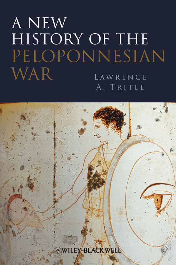 A New History of the Peloponnesian War (Paperback / softback) 9781405122511
