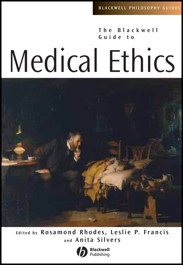 The Blackwell Guide to Medical Ethics (Hardback) 9781405125833