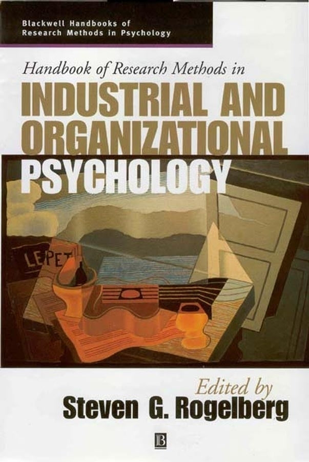 Handbook of Research Methods in Industrial and Organizational Psychology (Paperback / softback) 9781405127004