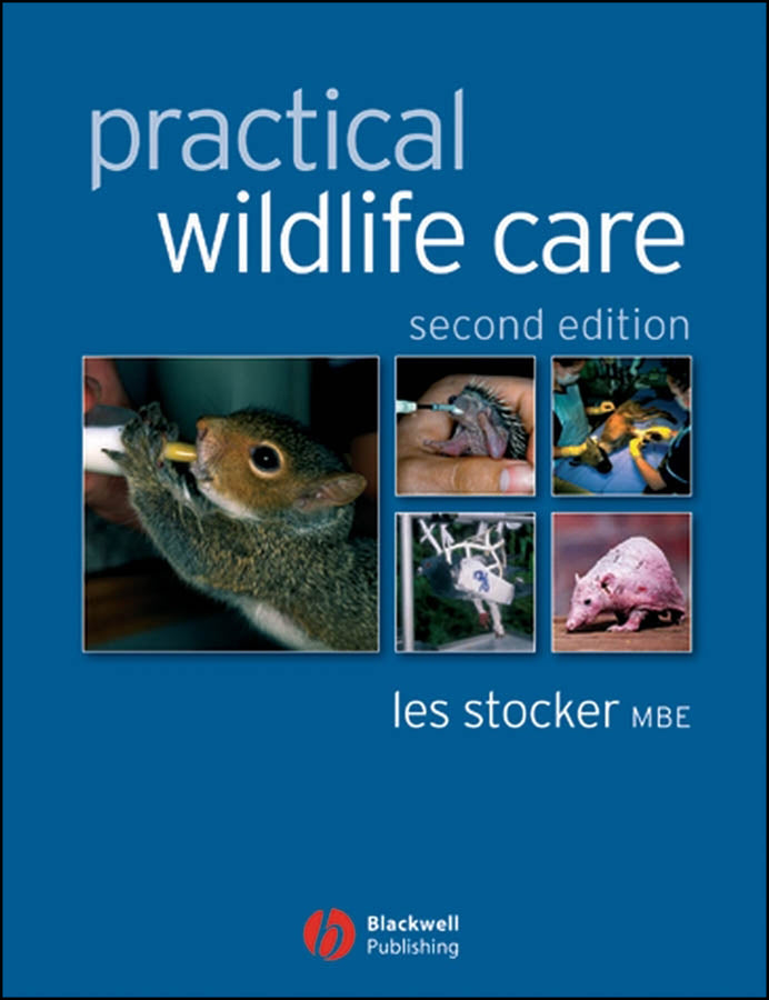 Practical Wildlife Care (Paperback / softback) 9781405127493