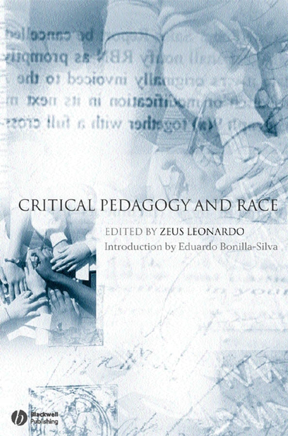 Critical Pedagogy and Race (Paperback / softback) 9781405129688