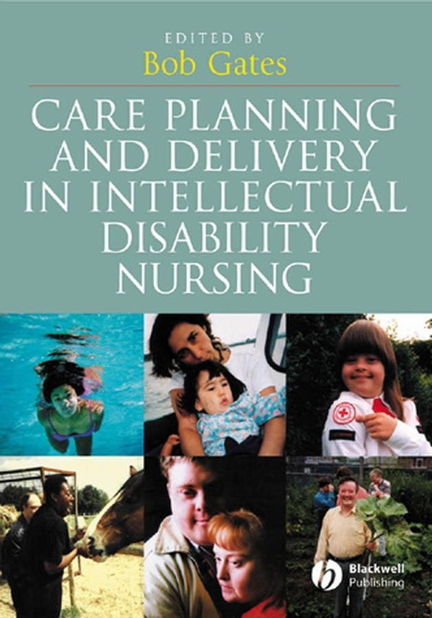 Care Planning and Delivery in Intellectual Disability Nursing (Paperback / softback) 9781405131223