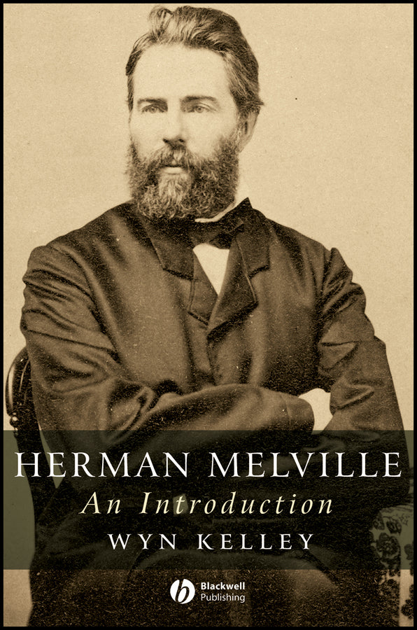 Herman Melville; An Introduction (Paperback / softback) 9781405131582