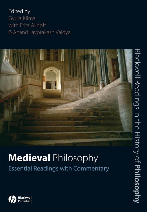 Medieval Philosophy; Essential Readings with Commentary (Paperback / softback) 9781405135658