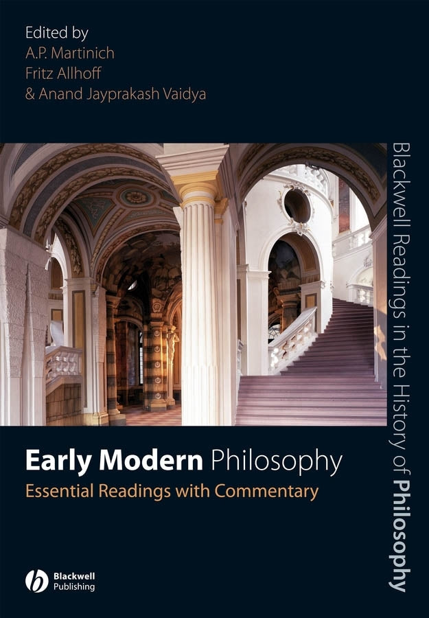 Early Modern Philosophy; Essential Readings with Commentary (Hardback) 9781405135665