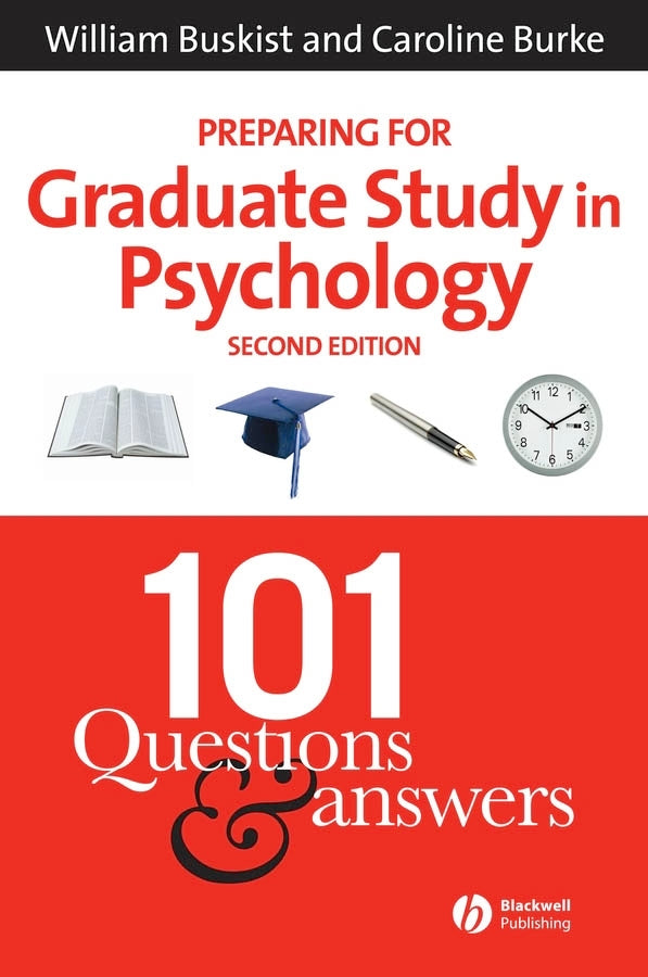 Preparing for Graduate Study in Psychology; 101 Questions and Answers (Paperback / softback) 9781405140522