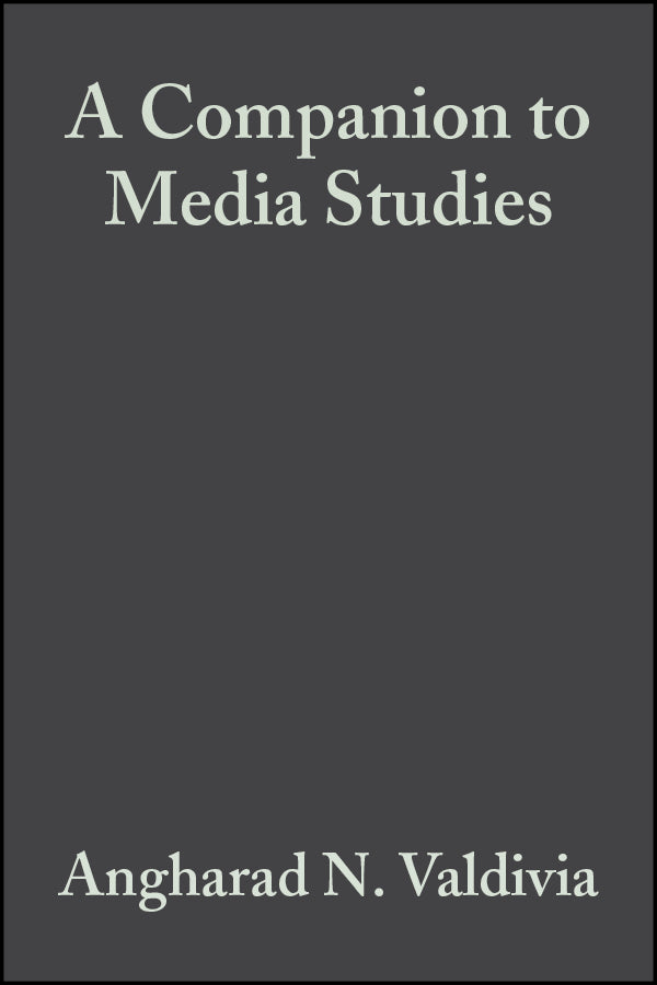 A Companion to Media Studies (Paperback / softback) 9781405141741