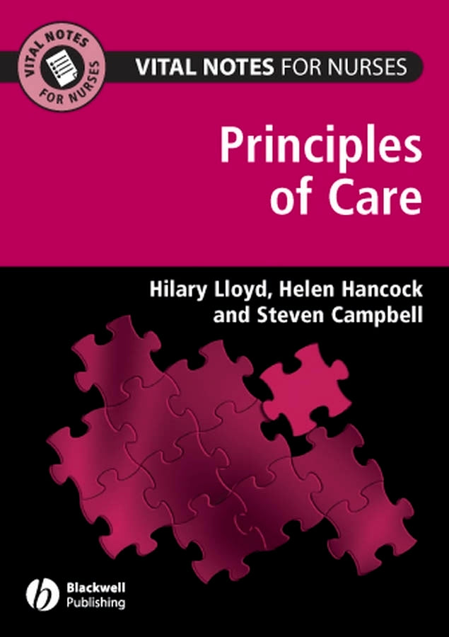 Vital Notes for Nurses; Principles of Care (Paperback / softback) 9781405145985