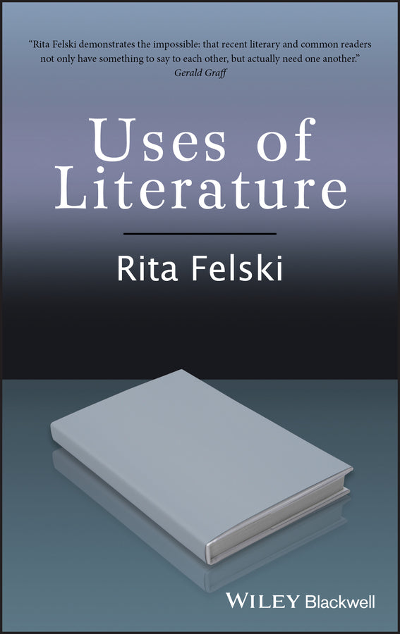 Uses of Literature (Hardback) 9781405147231