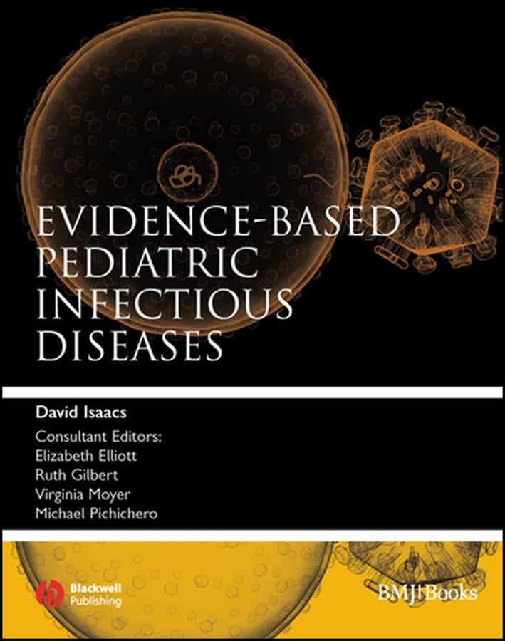 Evidence-Based Pediatric Infectious Diseases (Paperback / softback) 9781405148580